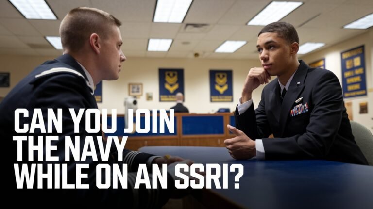 Can You Join the Navy While on an SSRI? Rules & Requirements